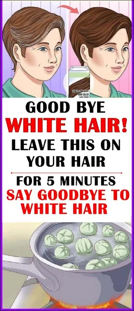 Say Goodbye To White Hair Forever With 5 Minutes Remedy!