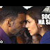{AirLift} Soch Na Sake Video Song Free Download [HD,Mp4]