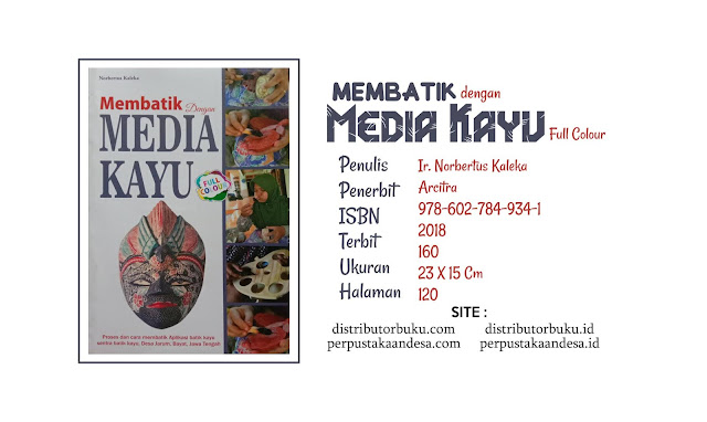 Membatik dengan Media Kayu Full Colour