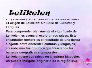 ▷ Significado del nombre Lelikelen