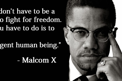 Malcolm X Quotes Malcolm x quotes on justice. quotesgram
