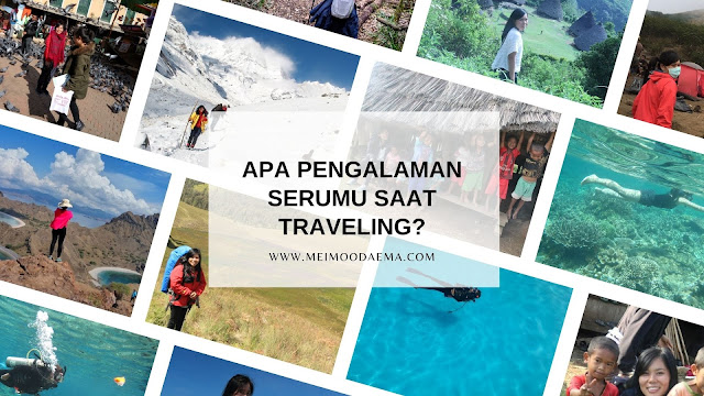 pengalaman seru saat traveling