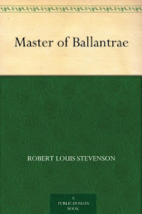 Master of Ballantrae (English Edition)