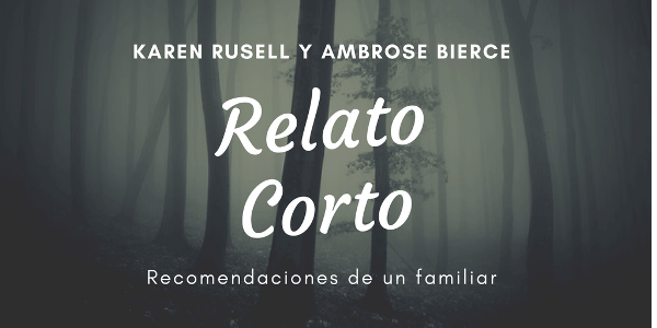 El relato corto: recomendaciones de un familiar