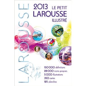 تحميل قاموس فرنسي- فرنسي مُصور رائع جداً le petit larousse illustré 2013 مجانا