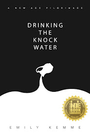 Drinking the Knock Water: A New Age Pilgrimage by Emily Kemme