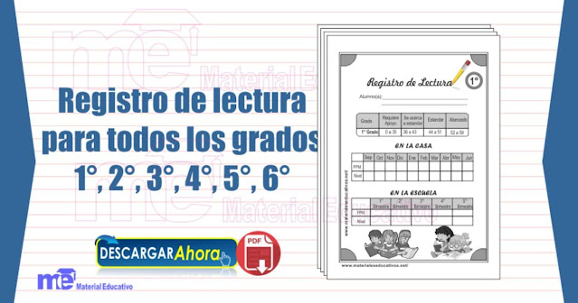 Formatos de Registro de lectura para todos los grados primaria