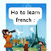 Ho to learn french 