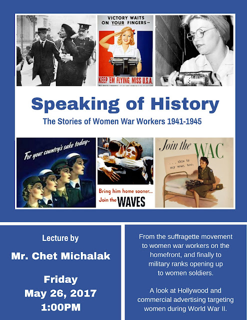 Don't Miss Speaking of History: The Stories of Women War Workers 1941-1945 on May 26, 2017