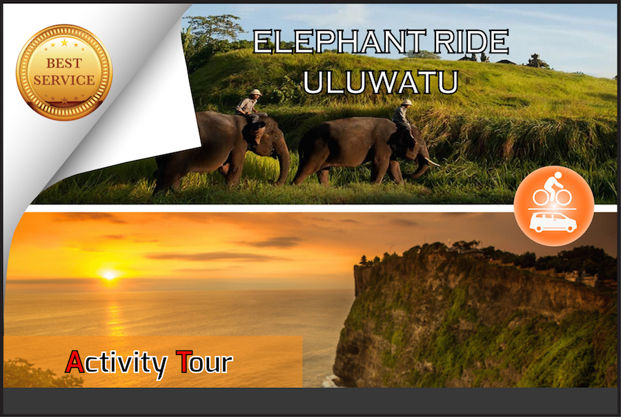 ELEPHANT RIDE-ULUWATU TOUR