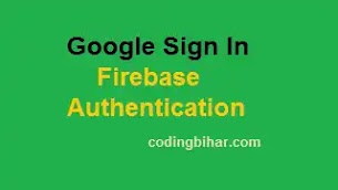 Firebase Google Sign In Authentication Jetpack Compose - Coding Bihar