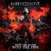 Lord Of The Lost ‎– From The Flame Into The Fire