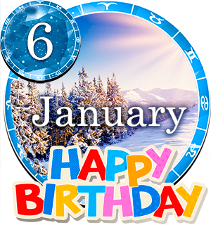 January 6 Birthday Horoscope