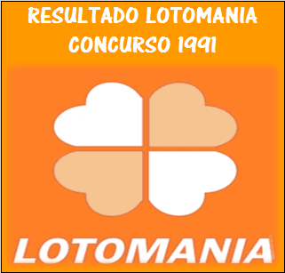 Sorteio 1991 resultado da lotomania