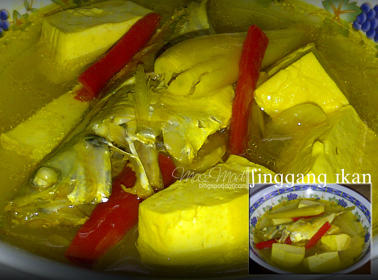 *IKan Masak Singgang*  ! Si Blogger Mama