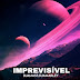 Djamass - Imprevisível (EP 2023) [Compre Agora]