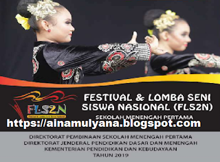  Juklak Juknis FLS2N SMP Tahun 2019 (Petunjuk Pelaksanaan FLS2N SMP Tahun 2019)  -  http://ainamulyana.blogspot.com