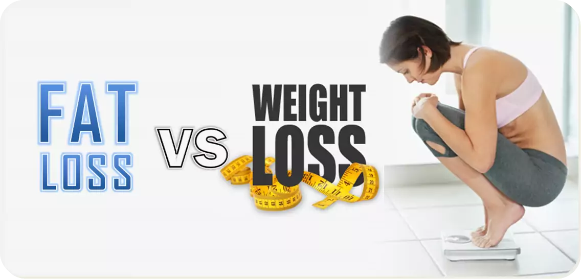 What's The Difference, Anyway? - Weight Loss V/S Fat Loss