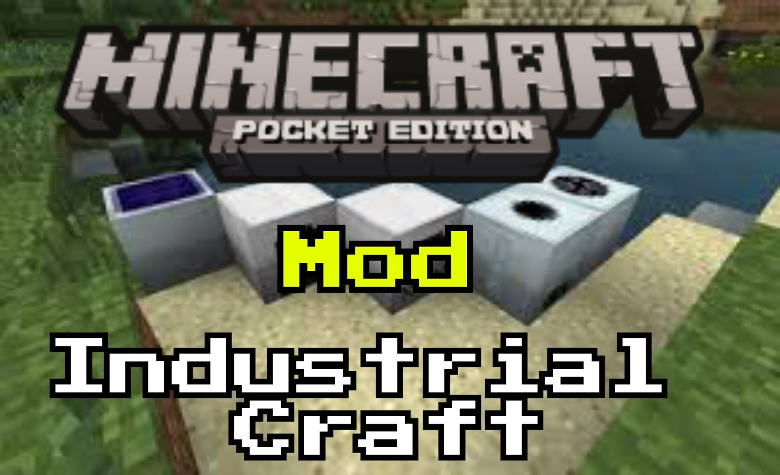 [MOD] Industrial Craft 1.2 - Minecraft Pe 1.0 - Pocket MCPE