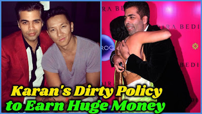 Karan Johar's Secret Policy to Earn Huge Money 