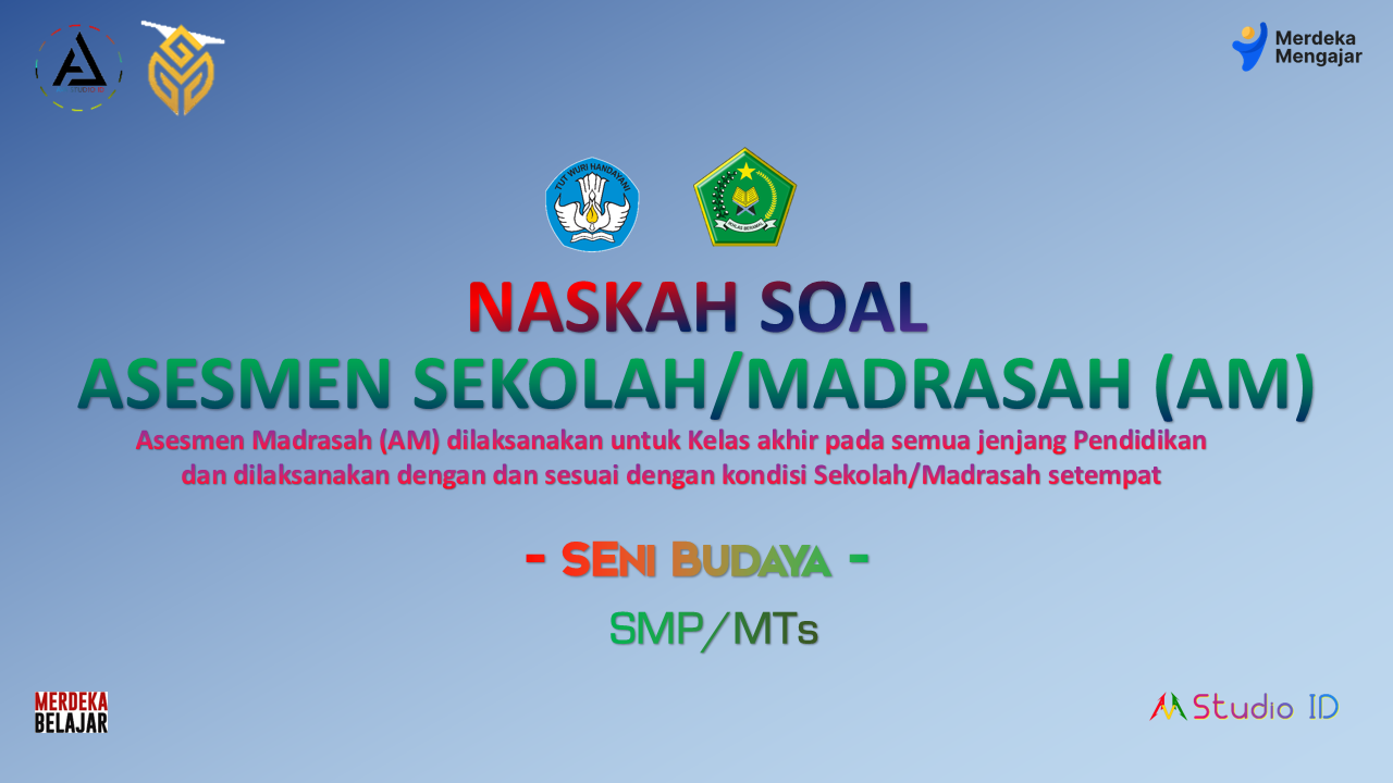 Soal Seni Budaya SMP/MTs - Asesmen Madrasah 2023 + Kunci Jawaban
