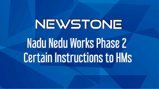 Nadu Nedu Phase 2 Certain Instructions to HMs