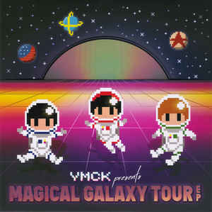 YMCK – Magical Galaxy Tour EP