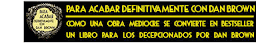 https://www.amazon.es/Para-acabar-definitivamente-Dan-Brown/dp/1720206384/ref=sr_1_1?s=books&ie=UTF8&qid=1538046085&sr=1-1&keywords=para+acabar+con+dan+brown