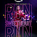 [CRITIQUE] : Run Sweetheart Run