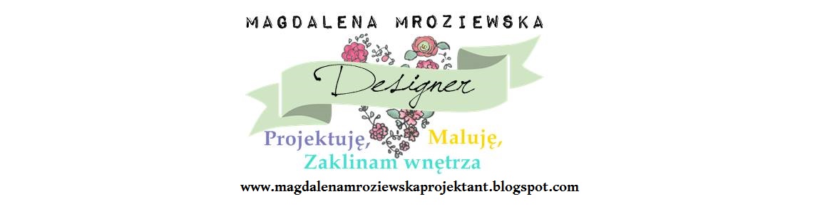 Magdalena Mroziewska Projektant Mebli