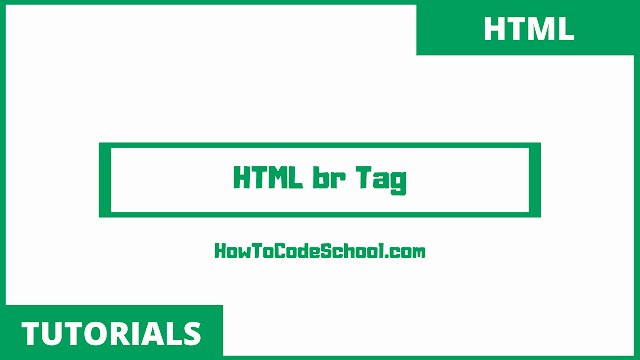 HTML br Tag