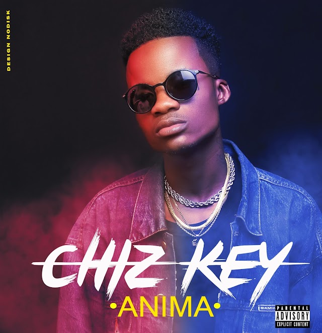 DOWNLOAD MP3 : Chiz Key - Anima