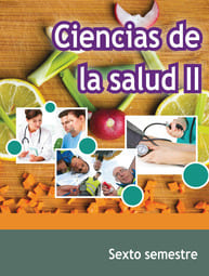 Ciencias de la Salud II Sexto Semestre Telebachillerato