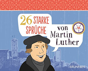 26 starke Sprüche von Martin Luther: Postkartenbuch