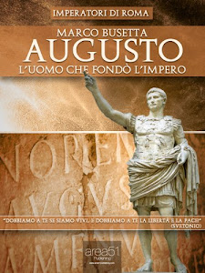 Augusto. L’uomo che fondò l’Impero (Imperatori di Roma Vol. 1)