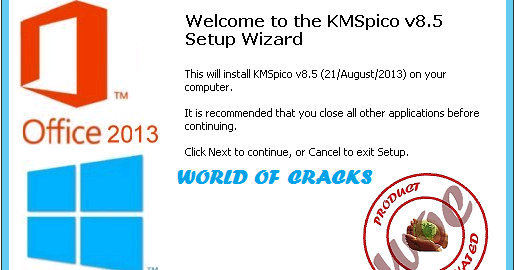 KMS Pico v8.5 for Offline Office 2013 and Windows ...