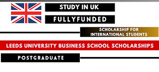 Leeds University Business School Scholarship in UK 2023/2024