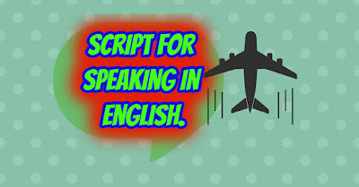 Script-for-talking-in-English-Conversation