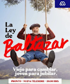 Novela La Ley De Baltazar