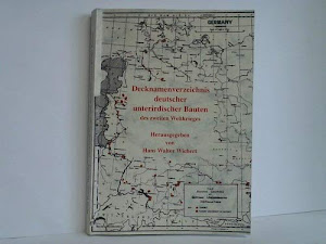 Decknamenverzeichnis deutscher unterirdischer Bauten des zweiten Weltkrieges