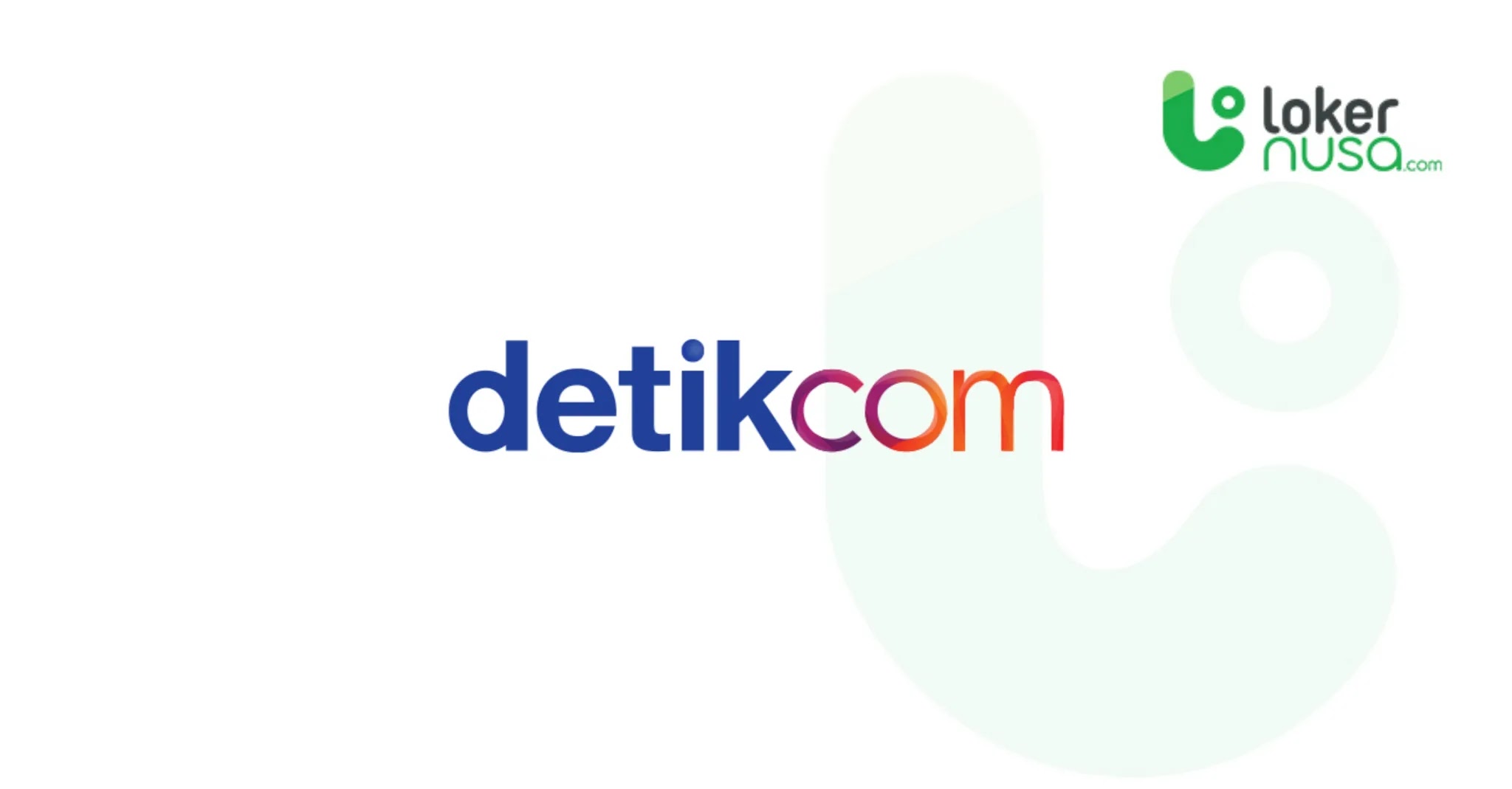 Lowongan Kerja Terbaru Detik.com