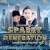 SparkZ Generation  Vol. 3 - DJ Sam3dm SparkZ & DJ Prks SparkZ 