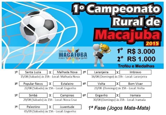 Dia 15 de agosto a bola vai rolar no Campeonato Rural de Macajuba