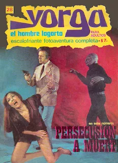 Revista - Yorga, El hombre lagarto n 28 - Persecución a muerte