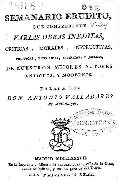 Antonio de Valladares Sotomayor: Semanario erudito, que comprehende varias obras inéditas, vol. 18. 1789