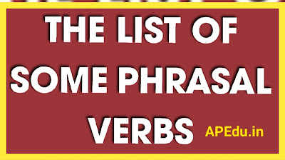 Phrasal verbs that you should know: