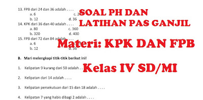 Soal KPK dan FPB Kelas 4 SD/MI Kurikulum 2013 Dan KTSP Terbaru