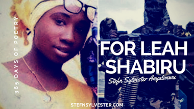 For Leah Shabiru - Stefn Sylvester Anyatonwu