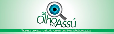 Blog de olho no Assú - Tudo que acontece na cidade você vê aqui!  www.deolhonoassu.tk