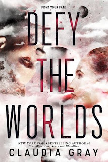 Defy the Worlds by Claudia Gray